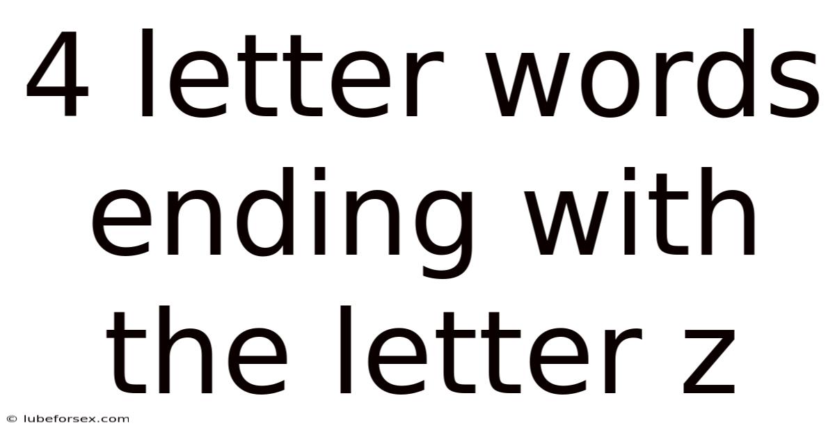 4 Letter Words Ending With The Letter Z