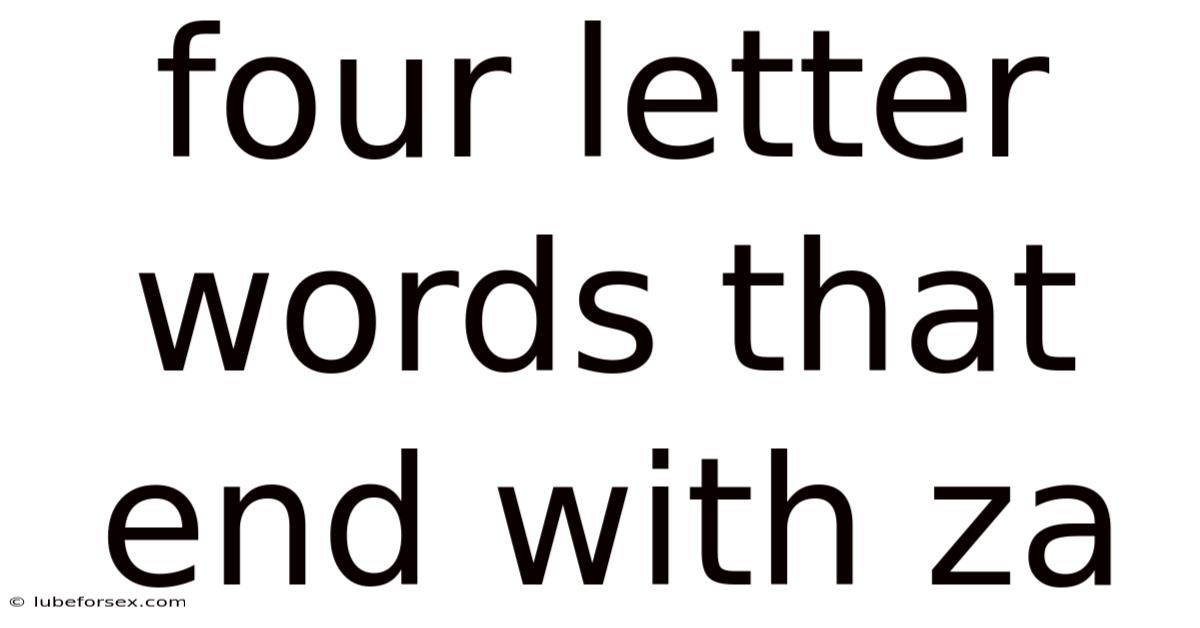 Four Letter Words That End With Za