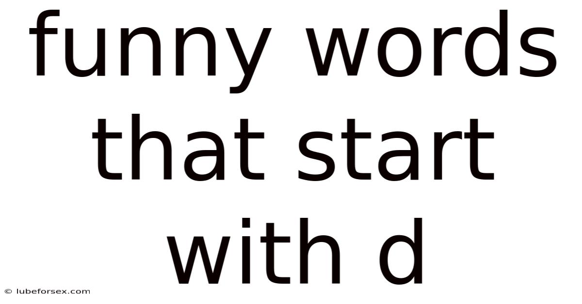 Funny Words That Start With D