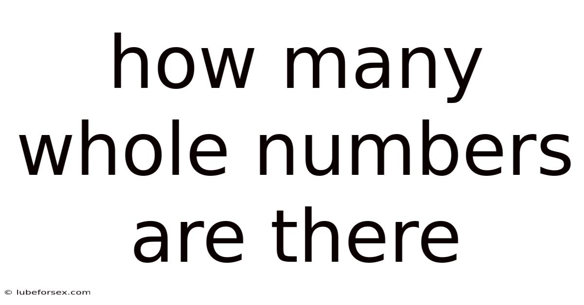 How Many Whole Numbers Are There