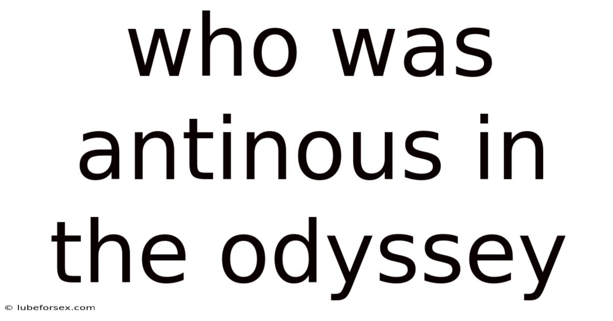 Who Was Antinous In The Odyssey