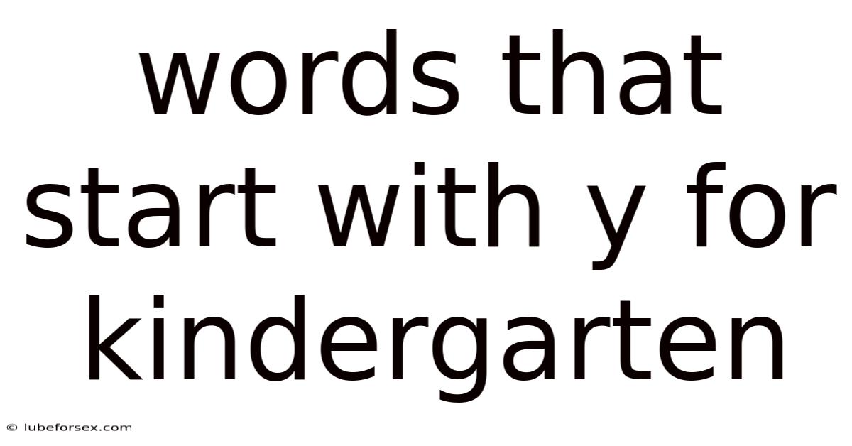 Words That Start With Y For Kindergarten